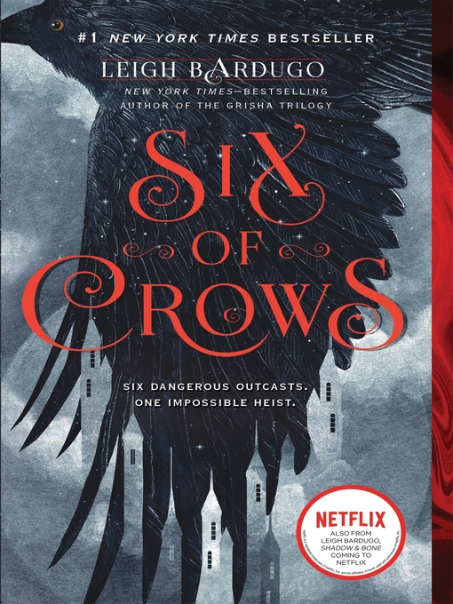 Title details for Six of Crows by Leigh Bardugo - Available